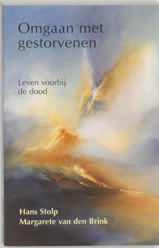 Omgaan met gestorvenen: leven voorbij de dood Religion & Esotericism