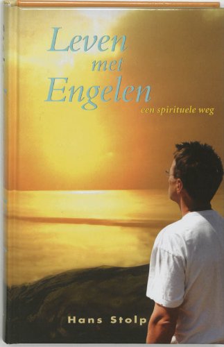 Leven met engelen: een spirituele weg Religion & Esotericism