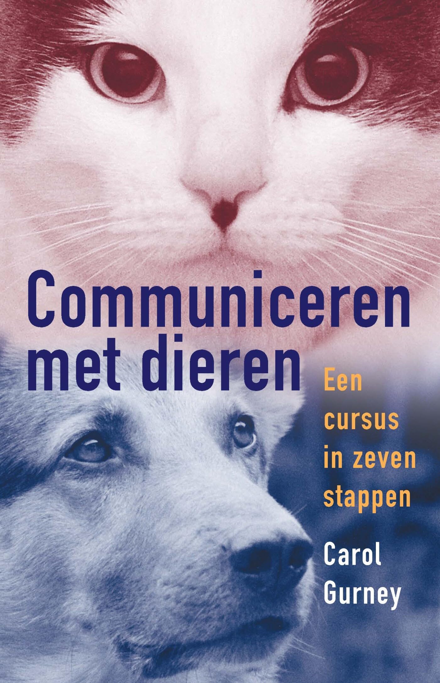 Communiceren met dieren: een cursus in zeven stappen Business, Finance & Career