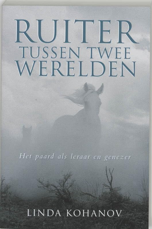 Ruiter tussen twee werelden: het paard als leraar en genezer Business, Finance & Career