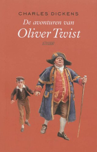 De avonturen van Oliver Twist, of De leerschool van een weesjongen: of., de leerschool van een weesjongen book