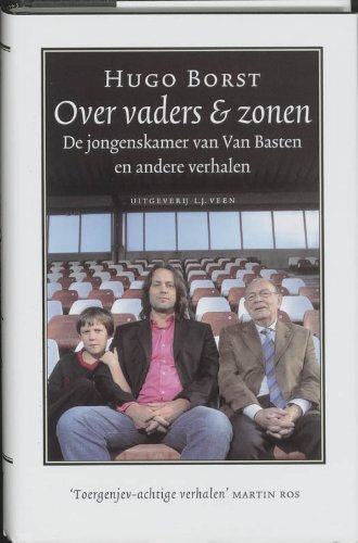 Over vaders & zonen: de jongenskamer van Van Basten en andere verhalen Books