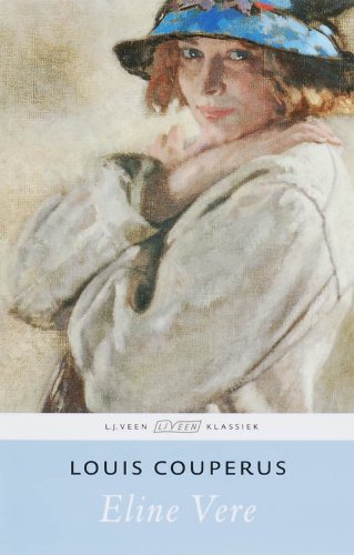 Couperus, Louis:Eline Vere / druk 11 Contemporary literature