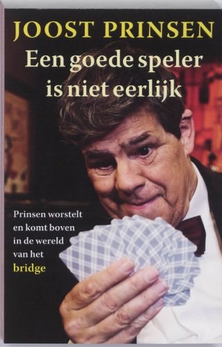 Een goede speler is niet eerlijk / druk 5 Leisure & Fun