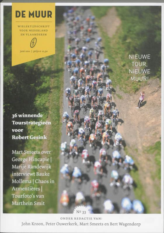 De Muur 33: wielertijdschrift voor Nederland en Vlaanderen Leisure & Fun
