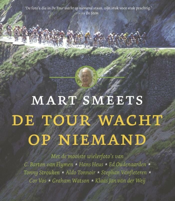 De tour wacht op niemand book