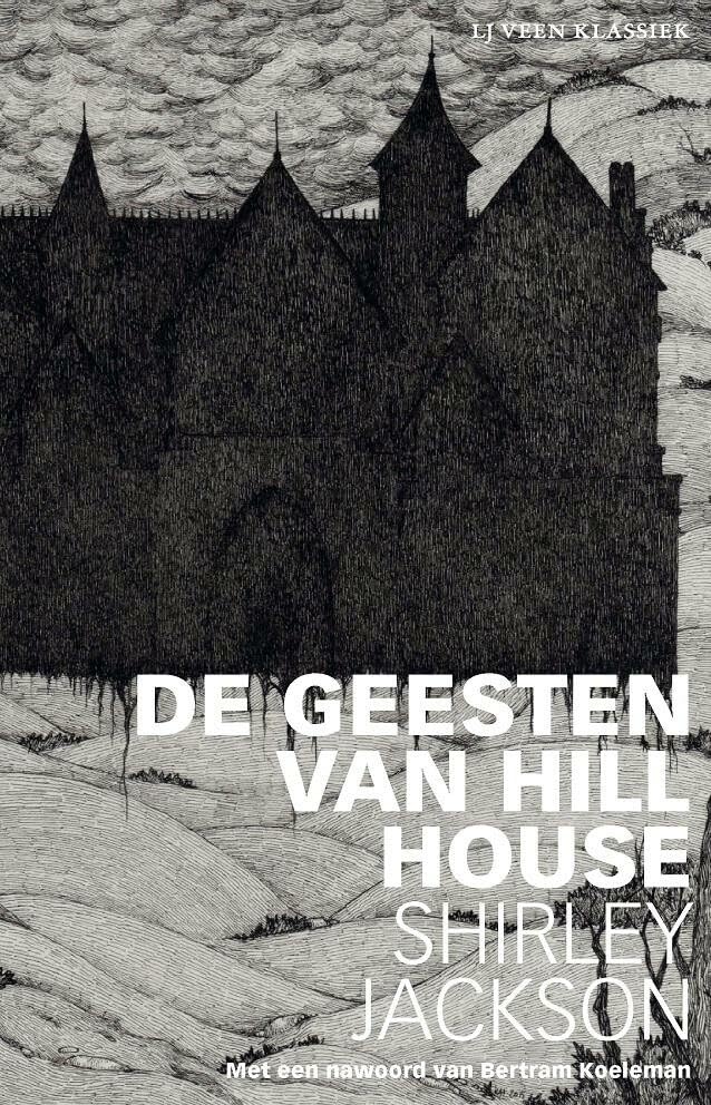 De geesten van Hill House (LJ Veen Klassiek) Classics
