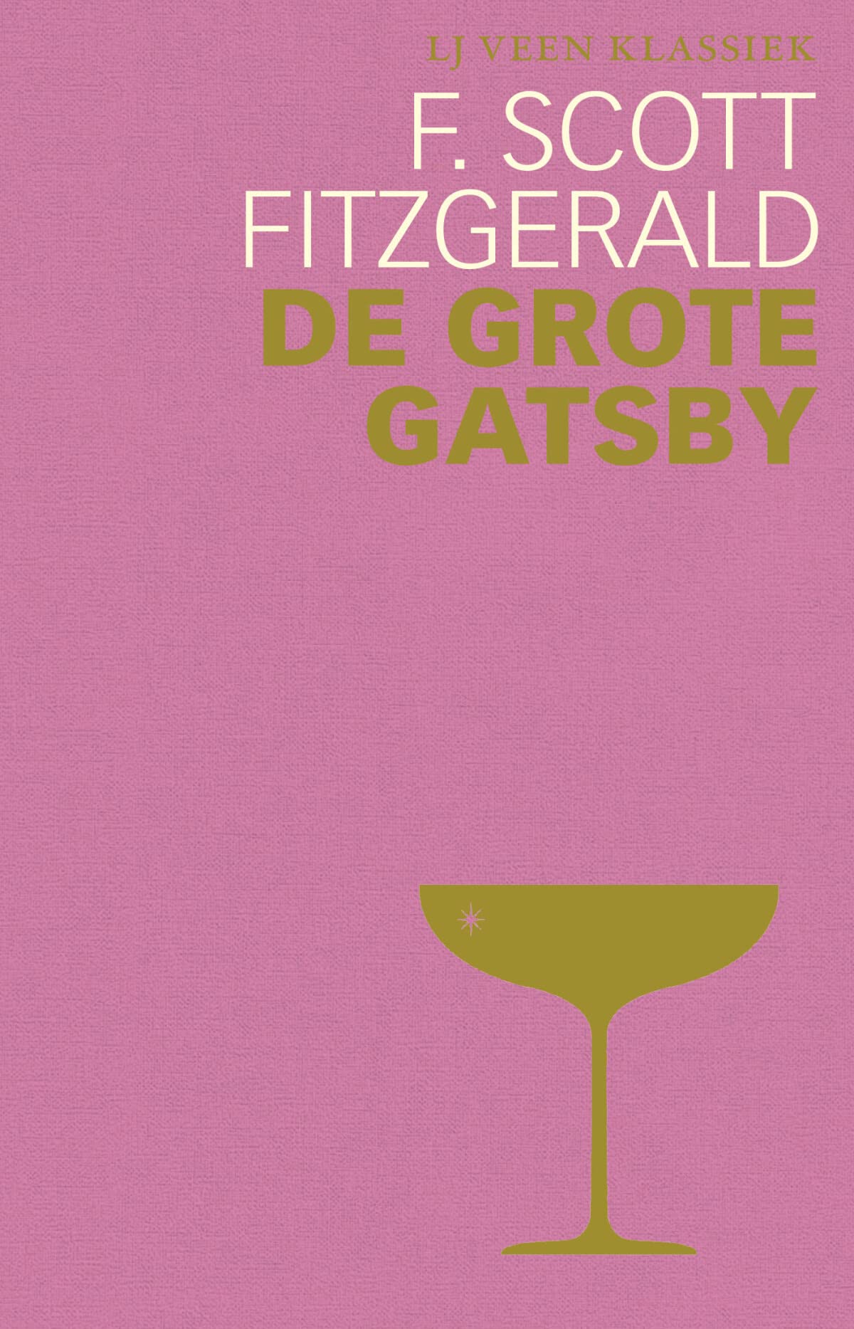 De grote Gatsby (LJ Veen Klassiek) Classics