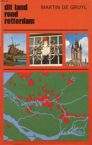 Dit land rond Rotterdam (Regio-reeks) (Dutch Edition) Books
