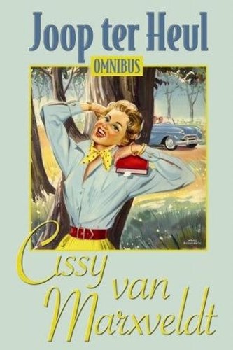 Joop ter Heul omnibus / druk 4: bevat : De H.B.S.- tijd van Joop ter Heul . Joop ter Heuls problemen . Joop van Dil-ter Heul . Joop en haar jongen . De dochter van Joop ter Heul Contemporary literature