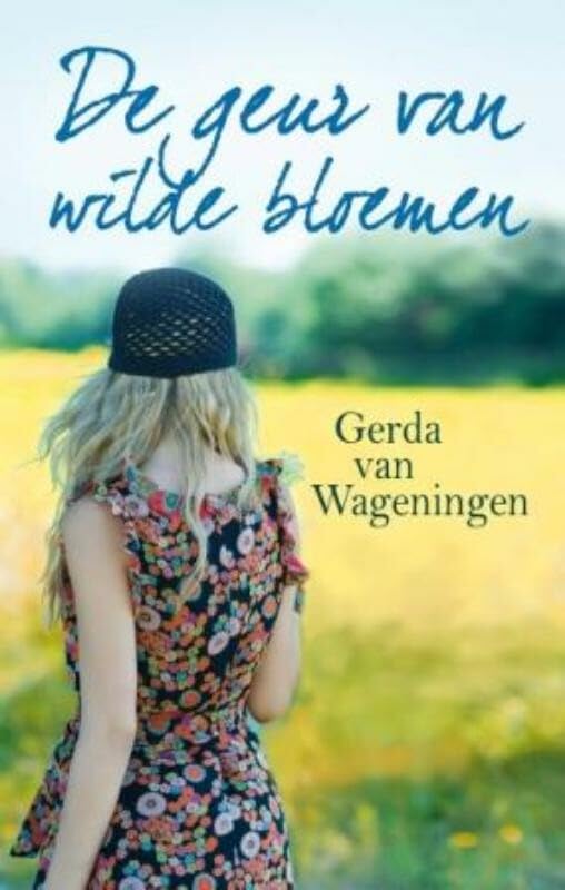 De geur van wilde bloemen book