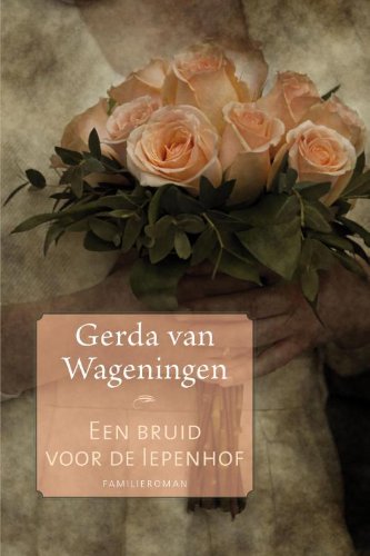 Een bruid voor de Iepenhof book