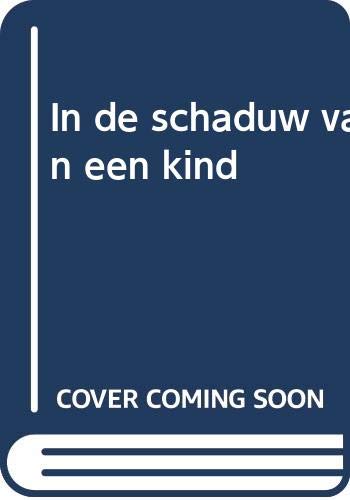 In de schaduw van een kind book
