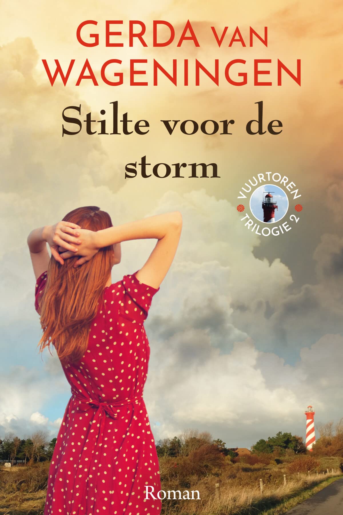 Stilte voor de storm (Vuurtoren-trilogie, 2) Historical Fiction