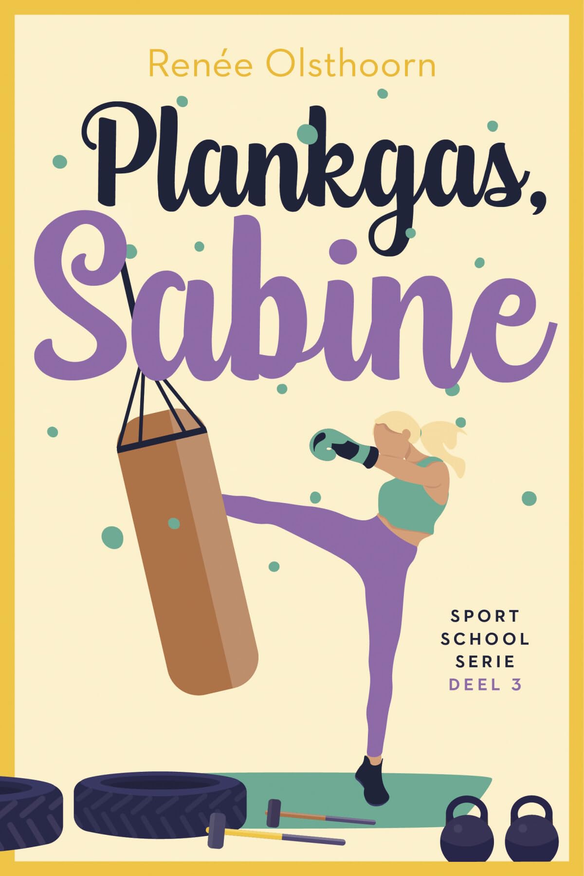 Plankgas, Sabine: Serie: Sportschool triologie - deel 3 (Sportschoolserie, 3) Contemporary literature Books