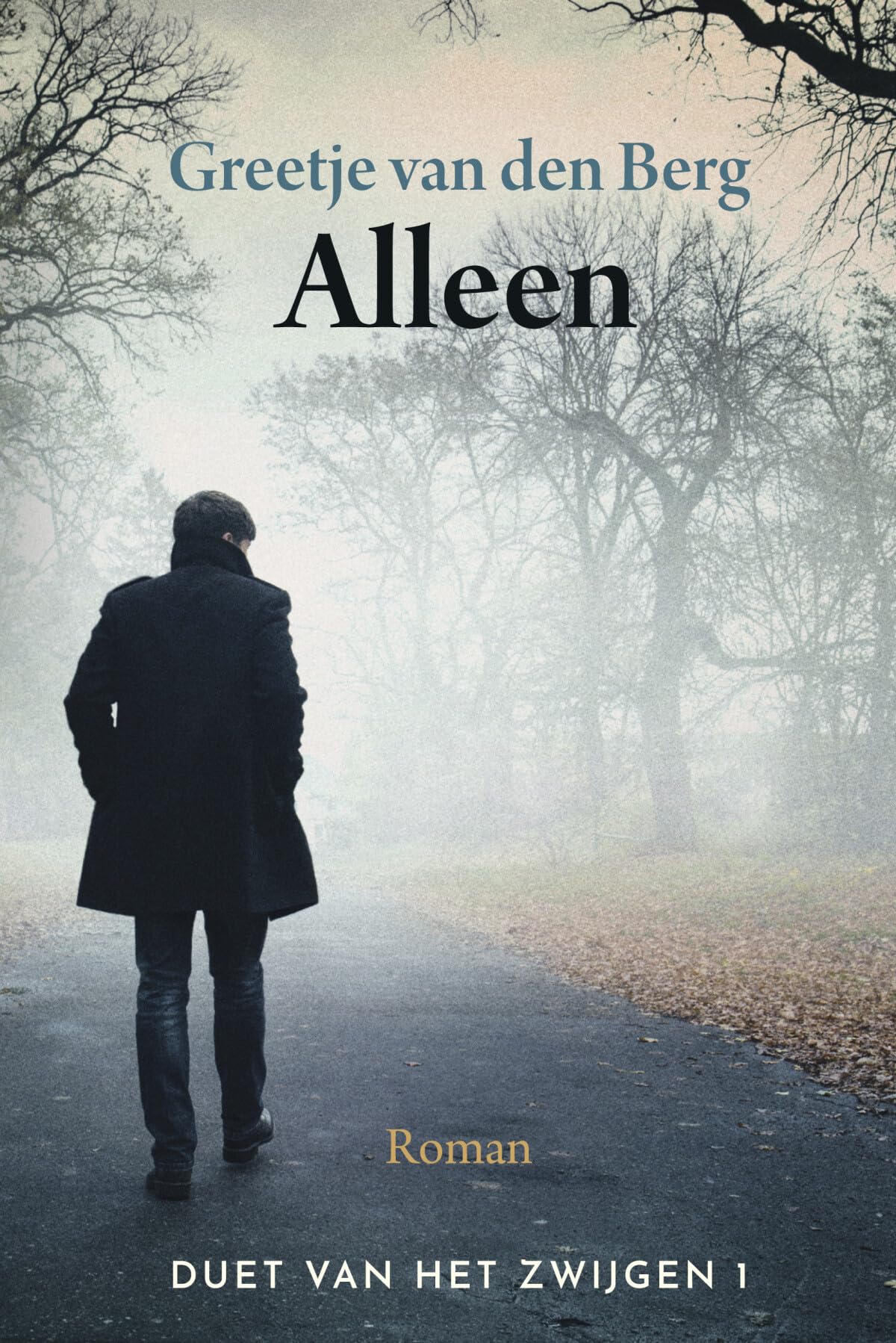 Alleen (Duet van het zwijgen, 1) Contemporary literature