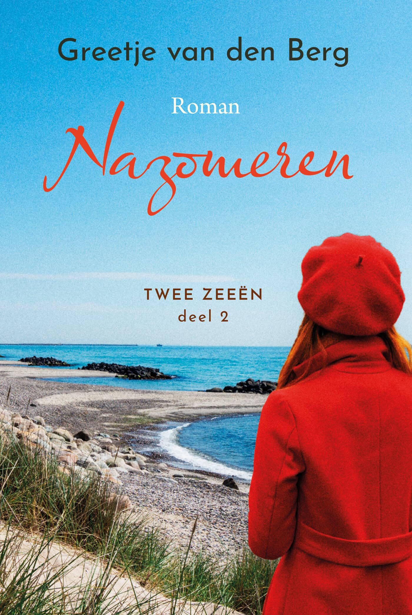 Nazomeren (Twee zeeën, 2) Contemporary literature