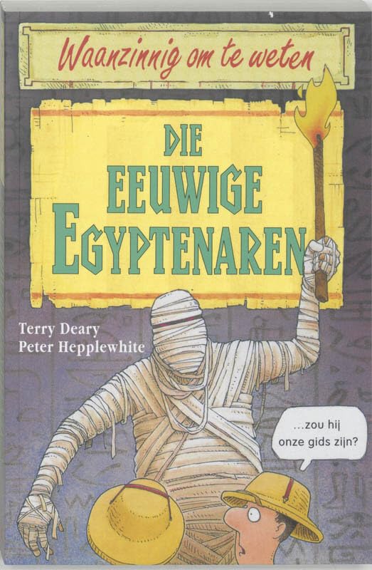 Die eeuwige Egyptenaren (Waanzinnig om te weten) Education