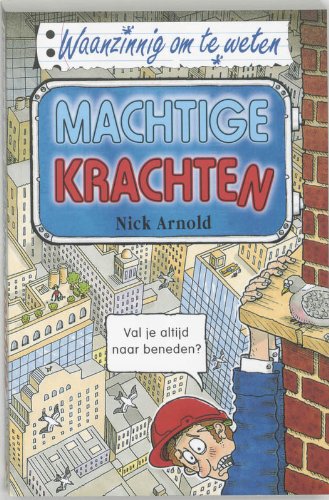 Machtige krachten (Waanzinnig om te weten) Books