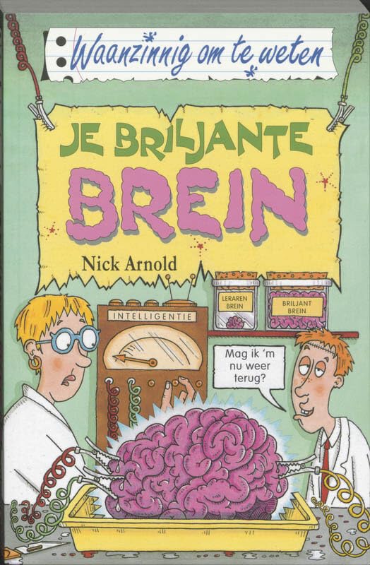 Je briljante brein (Waanzinnig om te weten) Books