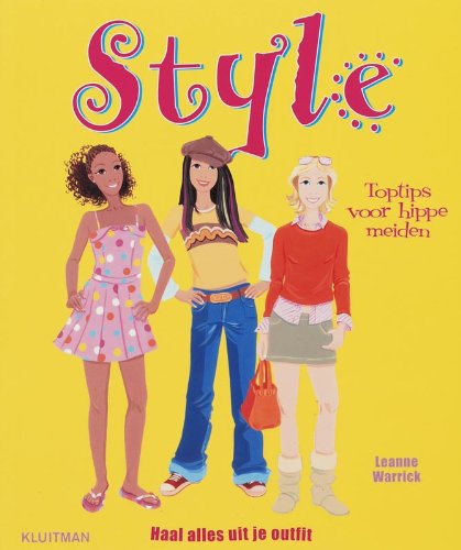 Style: toptips voor hippe meiden : haal alles uit je outfit book