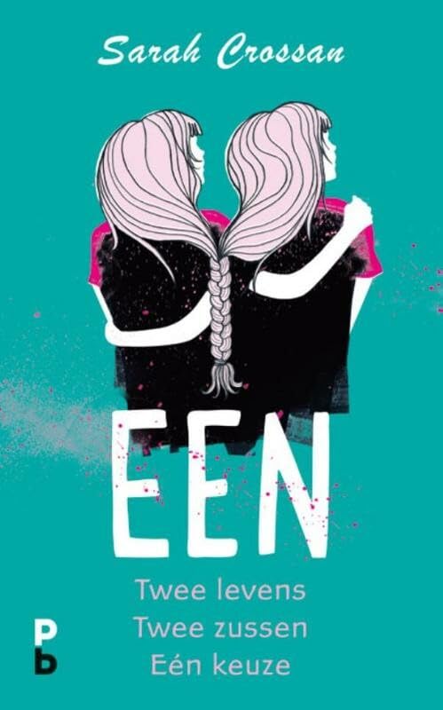 Een: twee levens, twee zussen, een keuze book