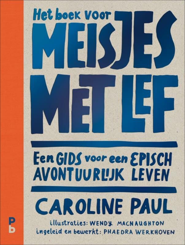 Het boek voor meisjes met lef Books