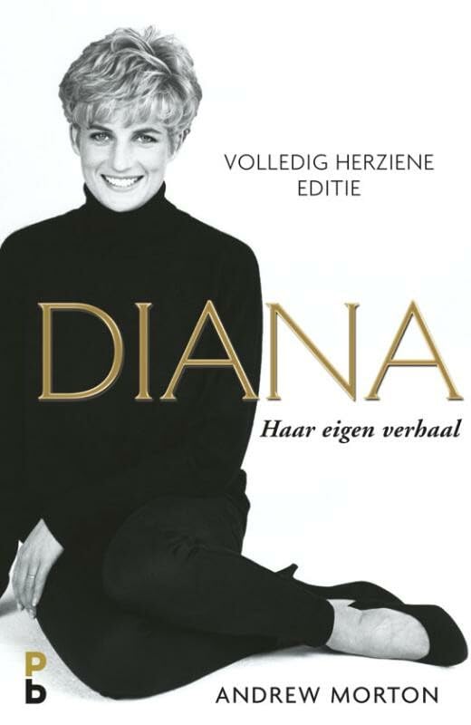 Diana, haar eigen verhaal.: volledig herziene editie book