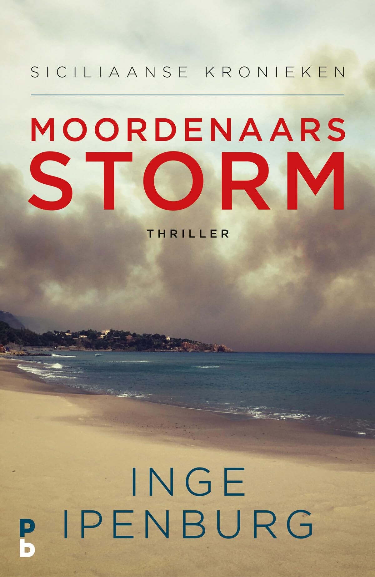 Moordenaarsstorm: thriller (Siciliaanse kronieken, 1) Contemporary literature