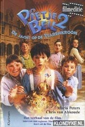 Pietje Bell 2: de jacht op de tsarenkroon : het verhaal van de film book