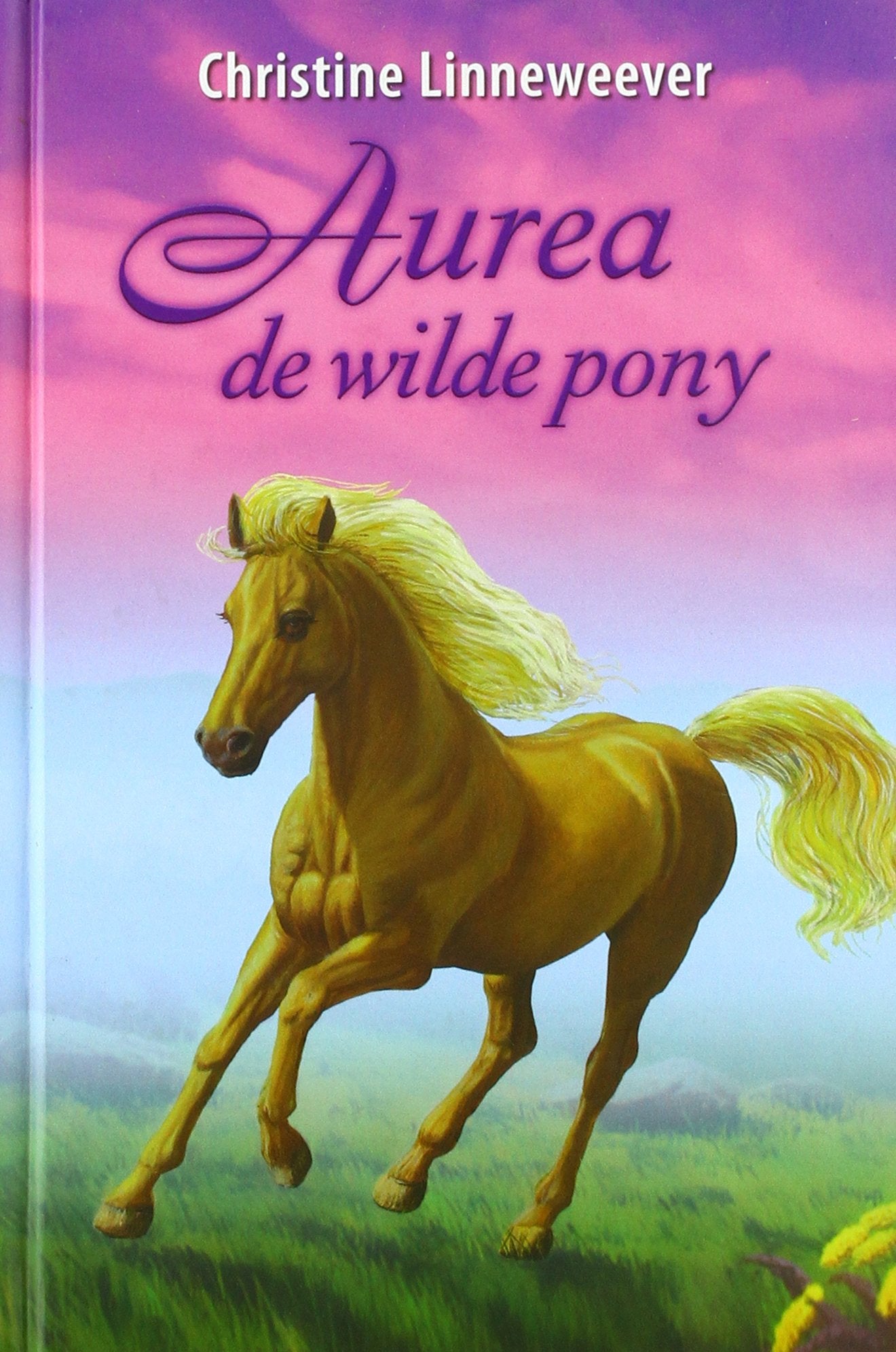 Aurea de wilde pony (Gouden paarden) Novels & Short Stories