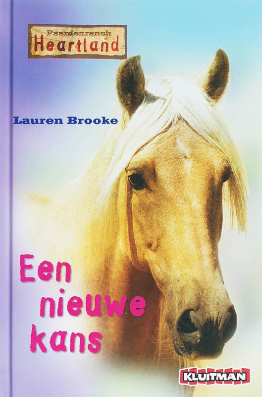 Een nieuwe kans (Paardenranch Heartland, 3) Novels & Short Stories