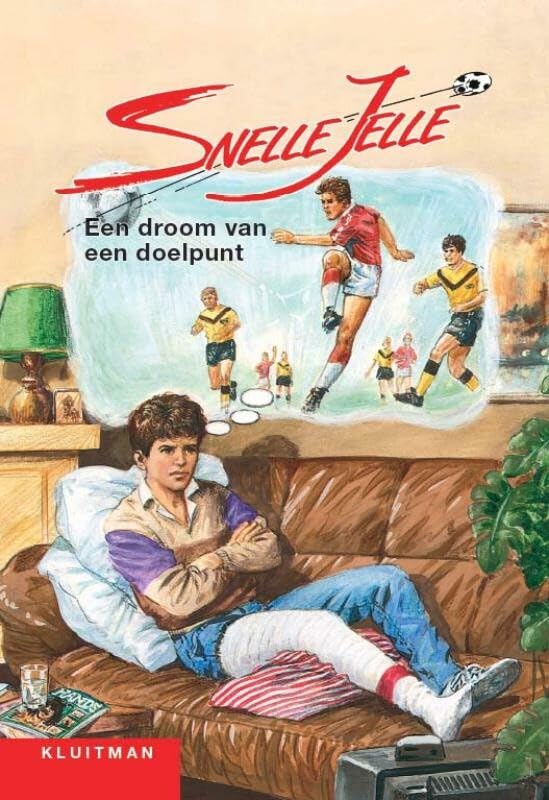 Snelle Jelle een droom van een doelpunt book