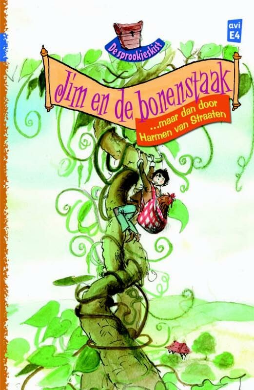 Jim en de bonenstaak ... maar dan door Harmen van Straaten book