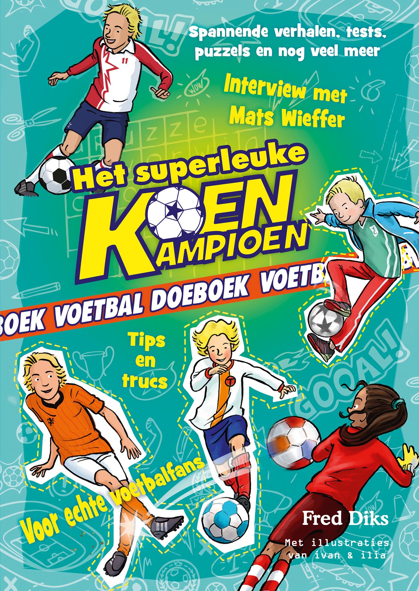 Het superleuke Koen Kampioen voetbal doeboek book
