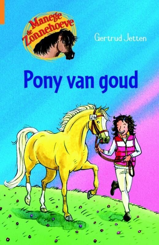Pony van goud (Manege de Zonnehoeve) Novels & Short Stories
