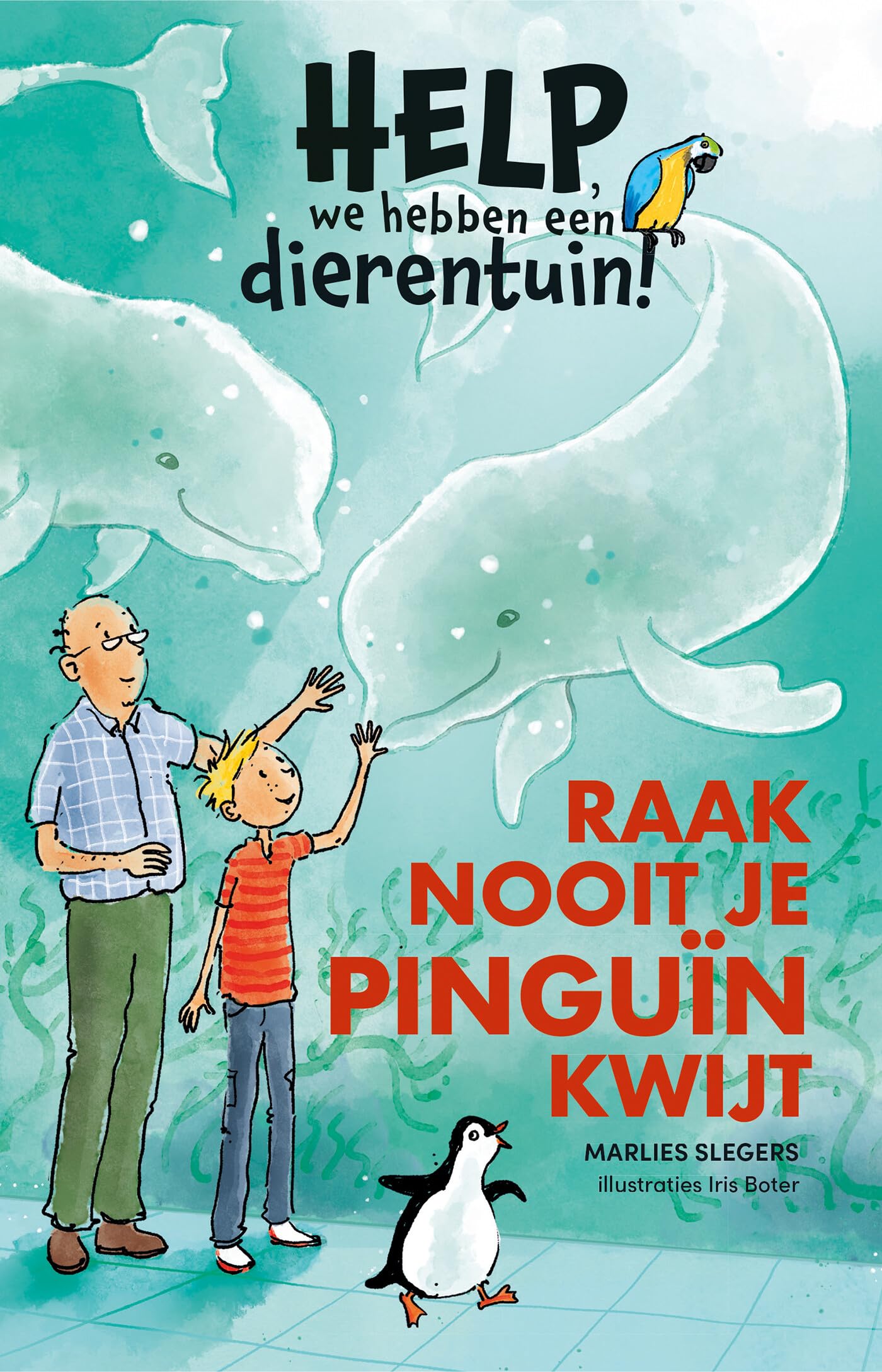 Raak nooit je pinguïn kwijt book