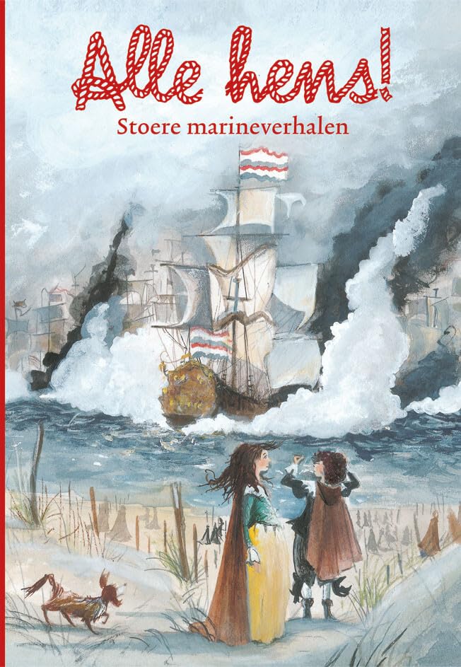 Alle hens!: stoere marineverhalen Novels & Short Stories