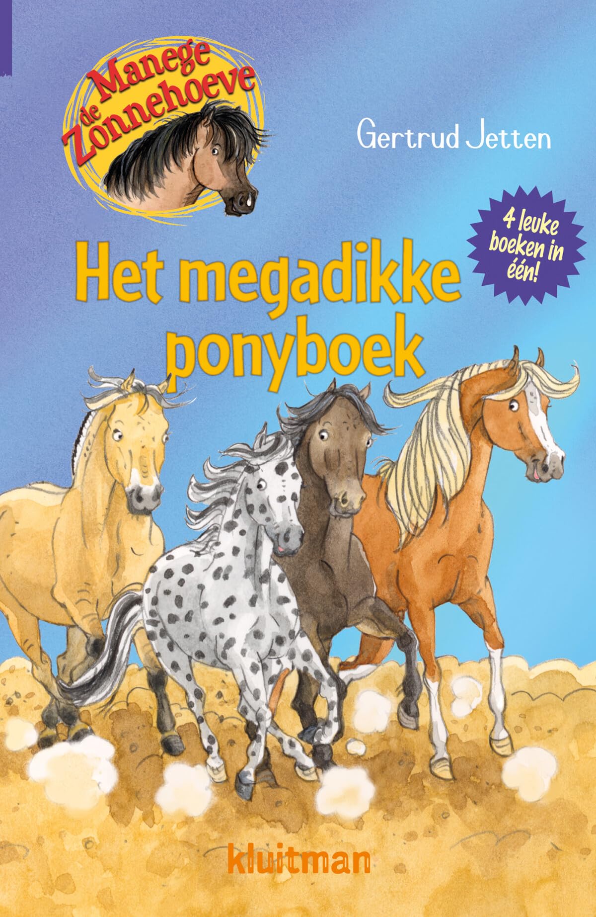 Het megadikke ponyboek (Manege de Zonnehoeve) Novels & Short Stories