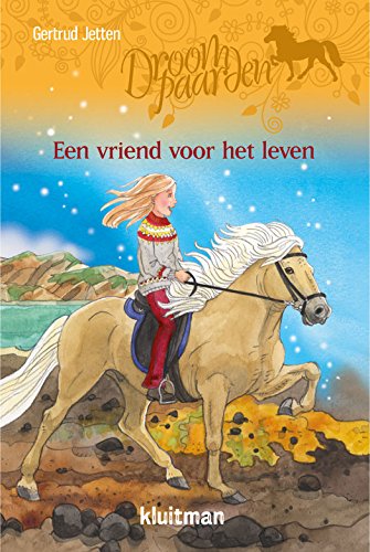 Een vriend voor het leven (Droompaarden) Novels & Short Stories