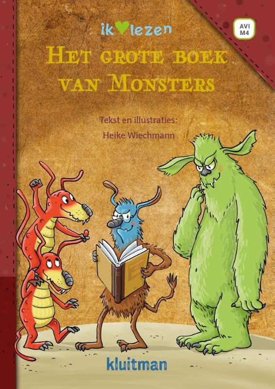 Het grote boek van monsters: Monsters in de school, De meester is een monster en Het laatste monster nu gebundeld tot één spannend boek! (De monstervangers) Fairy Tales & Legends