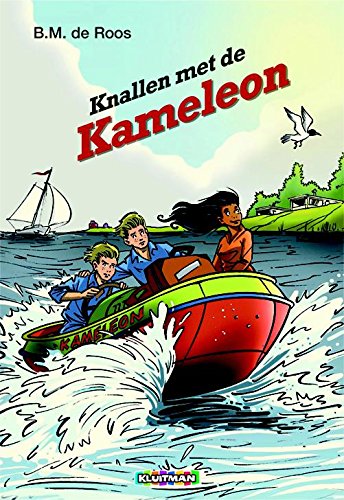 Knallen met de Kameleon (Kameleonserie) Novels & Short Stories