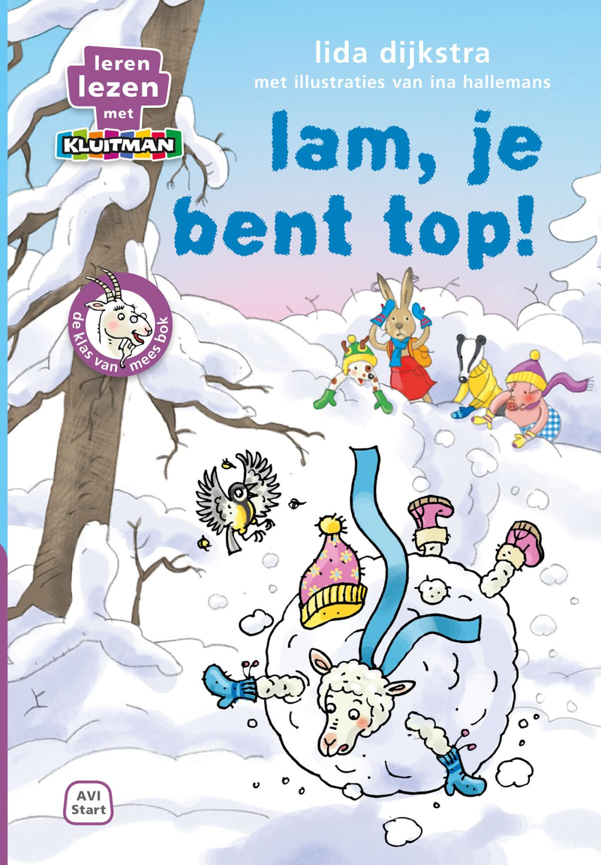 Lam, je bent top!: de klas van mees bok (Leren lezen met Kluitman) Non-fiction