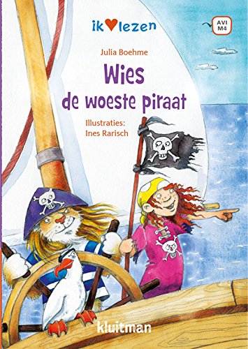 Wies de woeste piraat (Ik hou van lezen) Novels & Short Stories