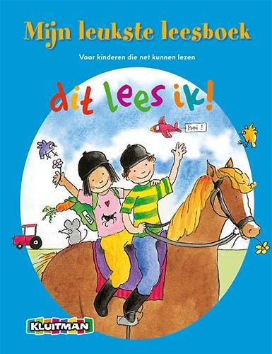 Mijn leukste leesboek: voor kinderen die net kunnen lezen book