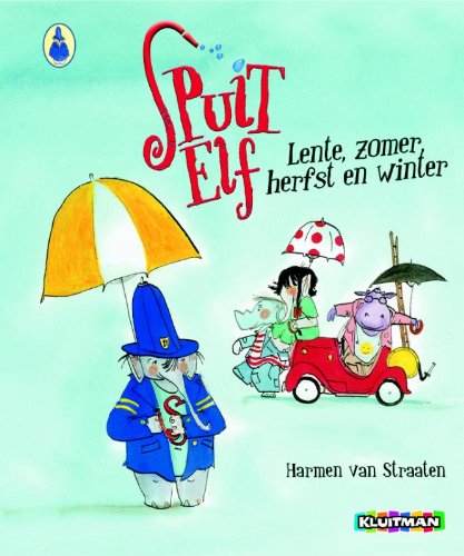 Spuit Elf: lente, zomer, herfst en winter book