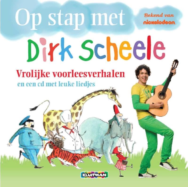 Op stap met Dirk Scheele: vrolijke voorleesverhalen book