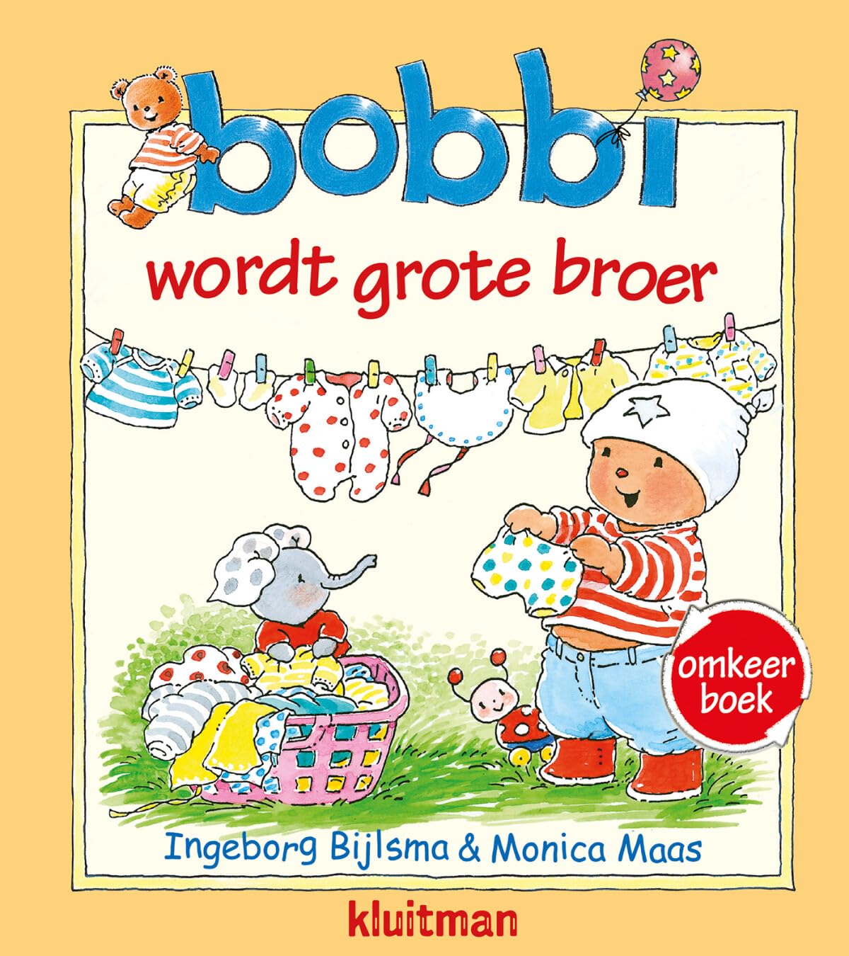 Bobbi wordt grote broer ; Bobbi en de baby book