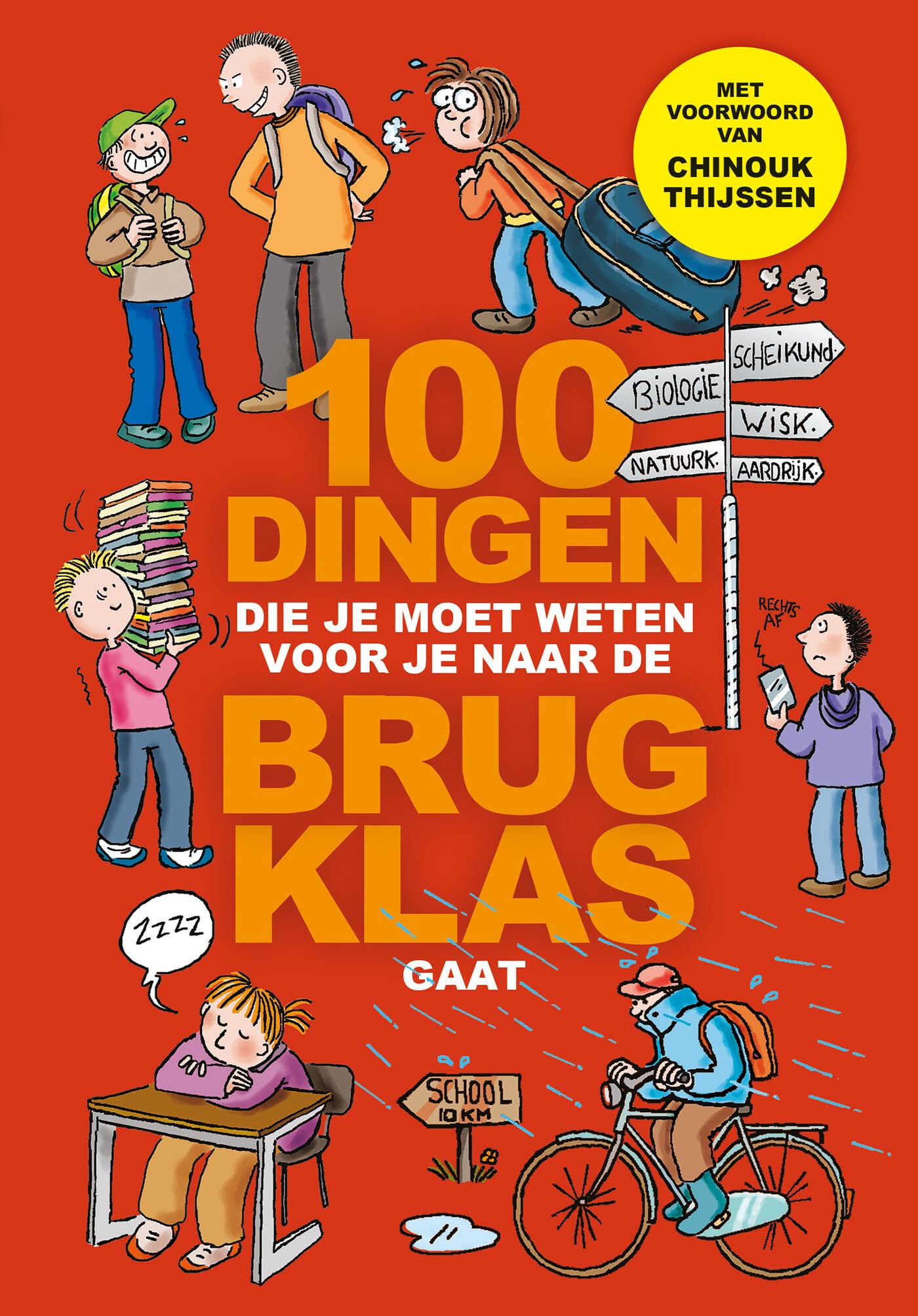 100 dingen die je moet weten voor je naar de brugklas gaat Non-fiction