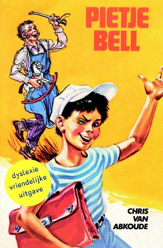 Pietje Bell: dyslexie vriendelijke uitgave book